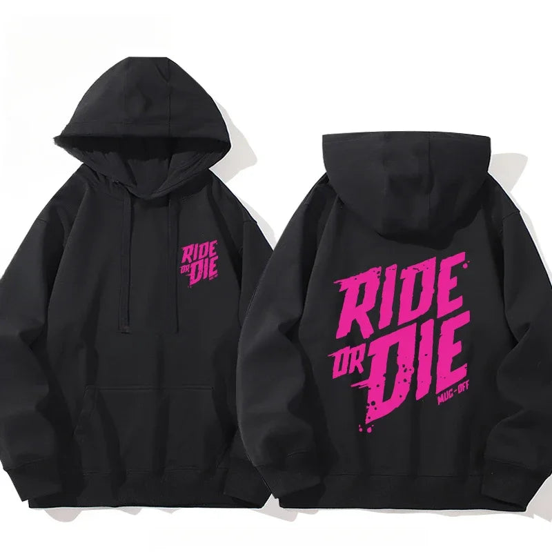 MucOff Ride or Die sweatshirt cotton hooded for both men and women Fans Essentials Autumn and Winter hooded sweater je