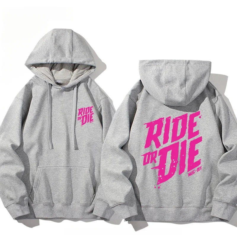 MucOff Ride or Die sweatshirt cotton hooded for both men and women Fans Essentials Autumn and Winter hooded sweater je